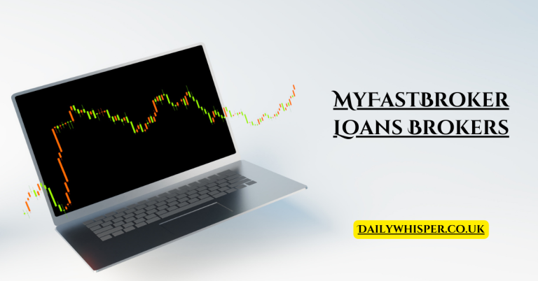 MyFastBroker Loans Brokers: Simplifying Your Loan Search with Expert Guidance