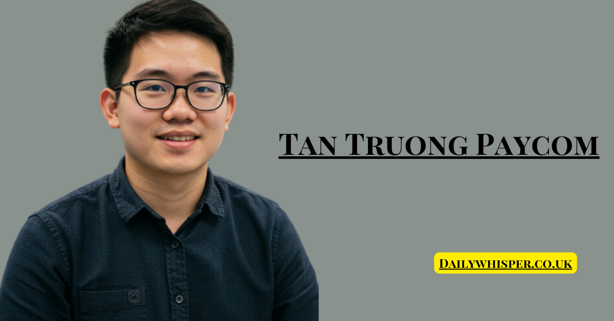 Tan Truong Paycom: Key Contributions to HR and Payroll Software