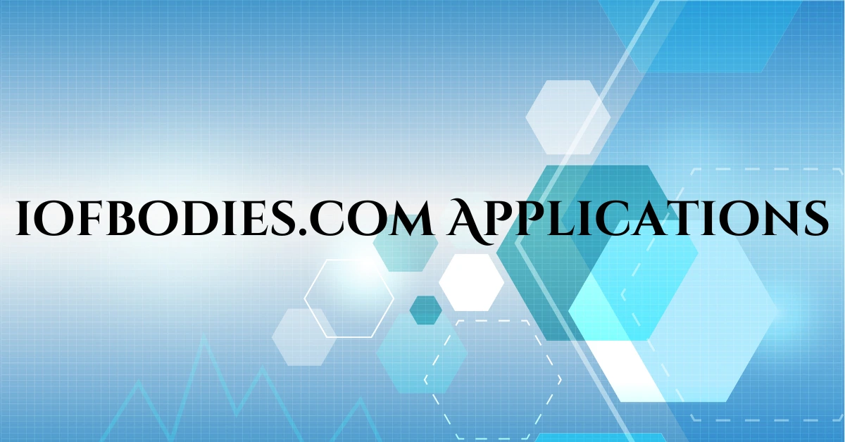 iofbodies.com Applications
